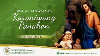 BANAL NA MISA  530 NH  Oktubre 05 2024  Pandiyosesis na Dambana at Parokya ng San Agustin [upl. by Malone282]