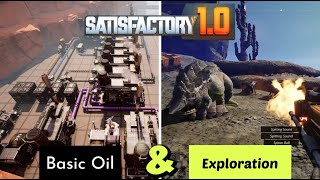 First Oil Setup amp Exploration  Satisfactory 10 [upl. by Yecac]