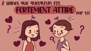 8 signes que quelquun est fortement ATTIRÉ par toi [upl. by Ardekal]