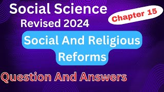 7th Chapter 15  Social and Religious Reforms  Question And Answers [upl. by Acyre]