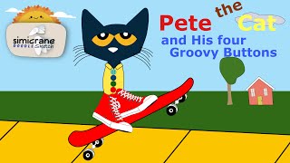 Pete the Cat and His Four Groovy Buttons  Book Video for Children  simicrane [upl. by Aiehtela518]