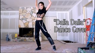 ITZY quot달라달라DALLA DALLAquot  Lucia Liu Dance Cover [upl. by Ronna]