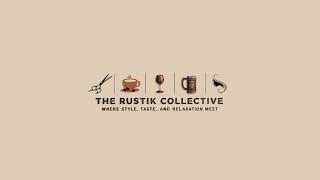 The Rustik Collective Live Stream [upl. by Notneiuq]