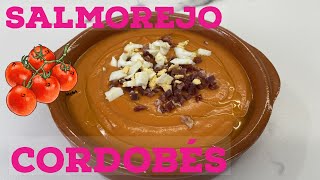 SALMOREJO Cordobés Receta ORIGINAL [upl. by Burty]