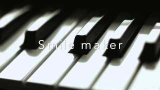 Smile Maker NEWS piano Ver [upl. by Berni]