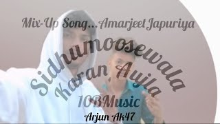 MixUp Song AmarjeetJaipuriya  ArjunAk47  Song Sidhu moosewala amp Karan Aujla  New Video10BMusic [upl. by Trstram]