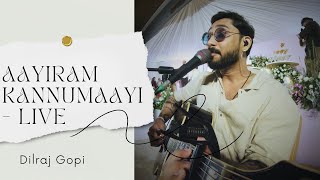 Aayiram Kannumayi Live  Dilraj Gopi [upl. by Nickolaus668]