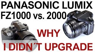 PANASONIC Lumix DMC FZ1000 versus FZ2000  what is missing [upl. by Keely]