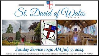 St David Episcopal Church Service July 7 2024 [upl. by Ahseital34]