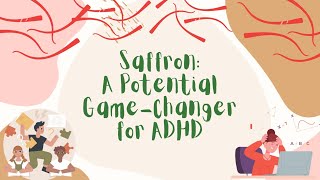 Saffron A Potential GameChanger for ADHD [upl. by Deacon]