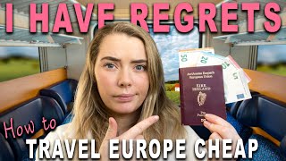 How to travel Europe CHEAP in 2024 Learn from my mistakes [upl. by Omland]