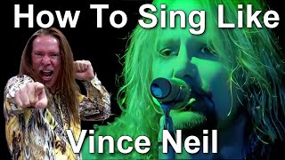 How To Sing Like Vince Neil  Mötley Crüe  Ken Tamplin Vocal Academy [upl. by Nadoj]