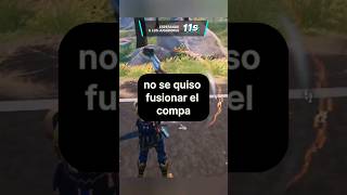 No se quiso fusionar el compa  Fortnite [upl. by Sig687]