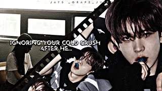 Heeseung Oneshot Ignoring your cold crush after he chooses your enemy over you Enhypen ff [upl. by Aicirtac]