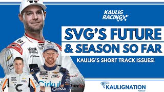 Shane Van Gisbergens Future  SVG  Kaulig Struggles Continue On Short Tracks  NASCAR [upl. by Marianna333]