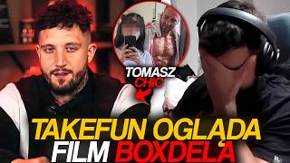 TAKEFUN OGLĄDA FILM BOXDELA  NIEBEZPIECZNY CELEBRYTA  Tomasz Chic [upl. by Fleurette522]