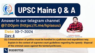 Criminalisation of Politics  UPSC  Mains  Question and Answer Series [upl. by Nolra]