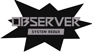 OBSERVER SYSTEM REDUX PS5 Gameplay Walkthrough Part 1  Fall 405 Suche nach Adam FULL GAME [upl. by Amalie]