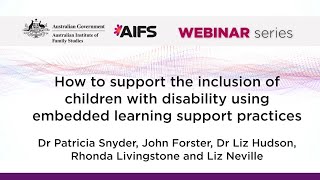 How to support the inclusion of children with disability using embedded learning support practices [upl. by Kendrick]