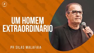 Pr Silas Malafaia  UM HOMEM EXTRAORDINÁRIO [upl. by Maurice469]