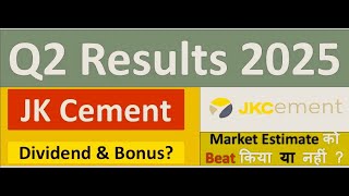 JK CEMENT Q2 results 2025  JK CEMENT results  JK CEMENT Share News  JK CEMENT latest news [upl. by Nylassej]