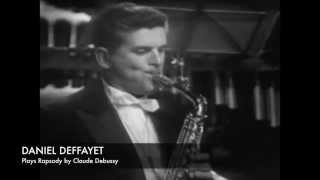 Daniel Deffayet plays Rapsodie by Claude Debussy [upl. by Eniamret441]