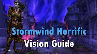 Stormwind Horrific Vision Guide  Overview and Basics [upl. by Driskill224]