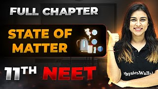 States of Matter FULL CHAPTER  Class 11th Physical Chemistry  Arjuna NEET [upl. by Aynad917]