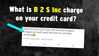 B 2 S Inc charge on credit card  what company charged your card and was it a legit transaction [upl. by Ellehs]