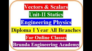 Vector and Scalar With examples Statics Engineering Physics Diploma First Year ECET [upl. by Tori29]