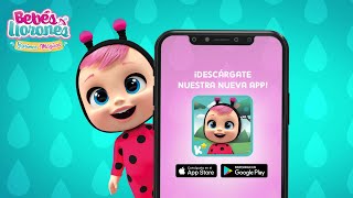 NUEVA APP 🌈📲 BEBÉS LLORONES 💧 LÁGRIMAS MÁGICAS 💕 ¡Descárgatela [upl. by Nnhoj]