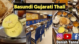 Basundi Unlimited Gujarati Thali In Vadodara [upl. by Yarb]