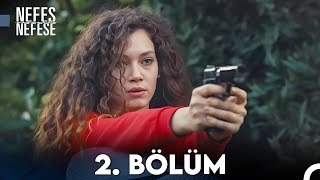 Nefes Nefese 2 Bölüm FULL HD [upl. by Xyno]