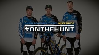 OnTheHunt Episode 1  Chain ReactionNukeproof  Sam Hill [upl. by Pigeon]