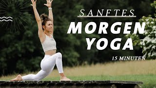 Sanfte Yoga Morgenroutine für Anfänger  ausgleichend amp aktivierend  15 Minuten [upl. by Lalage715]