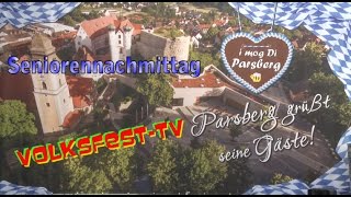 Volksfest Parsberg  Seniorennachmittag 27082016 [upl. by Georgina543]