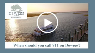 When to call 911 on Dewees [upl. by Ymmas]