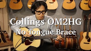 Collings OM2HGNo Tongue Brace  연주 조일건  원미사운드 [upl. by Euqinoj]