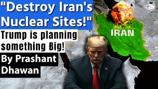 Destroy Irans Nuclear Sites Trump supports Israels Crazy Plan to Hit Iran Hard [upl. by Neetsuj]