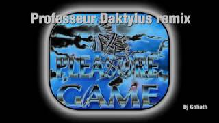 Pleasure game Professeur Daktylus remix [upl. by Arimahs78]