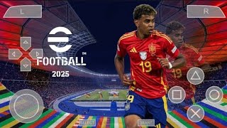 eFootball PES 2025 PPSSPP Atualização MOD EURO Novos kits 2425 e transferências completas em HD [upl. by Madison761]