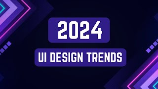 UI Design Trends 2024 [upl. by Ennairak]