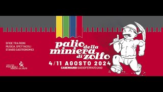 Palio Della Miniera di Zolfo di Cabernardi 4° serata Ed2024 [upl. by Eirrem]