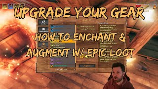 How to Enchant amp Augment items Valheim wEpic Loot [upl. by Roanna]