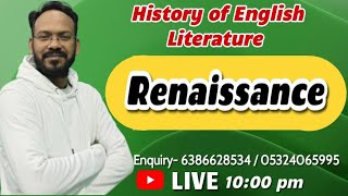 Renaissance  History of English Literature  ENGLISH DISCOVERY  By Bhupesh Sir [upl. by Nannie]