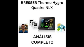 BRESSER Thermo Hygro Quadro NLX con 3 Sensores exteriores [upl. by Aicina]