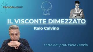 Il Visconte dimezzato Italo Calvino  Audiolibro [upl. by Secnarfyram518]