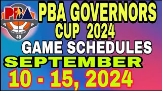 PBA game schedule  Sept 1015 2024 [upl. by Arluene]