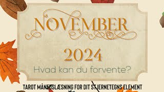 ☂️🍂 NOVEMBER MÅNED 🍂☂️ Vand 🌊 Luft 🌬️ Jord 🌱 Ild 🔥 Stjernetegn måneds tarot læsning [upl. by Carlstrom]