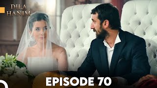 Dila Hanim Episode 70 Final  English Subtitles [upl. by Eniawtna786]